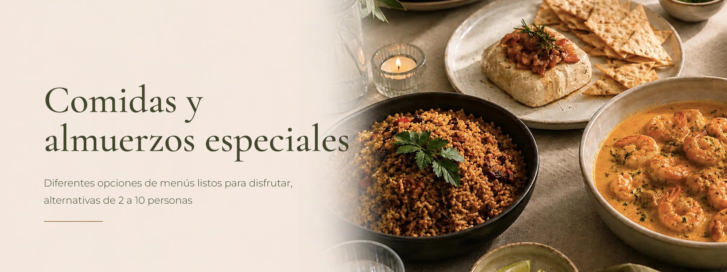 Comidas y almuerzos especiales: menús listos para disfrutar, alternativas de 2 a 10 personas